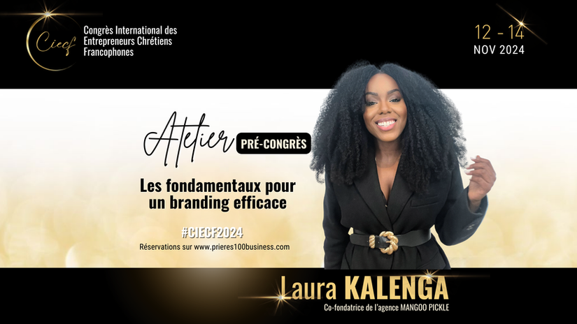 CIECF 2024 - MASTERCLASS : Les fondamentaux pour un branding efficace